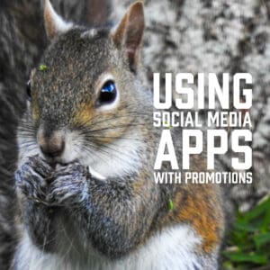 Using Social Media Apps with Promotions